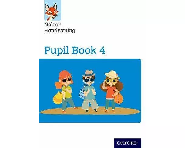 Nelson Handwriting: Year 4/Primary 5: Pupil Book 4