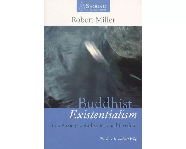 Buddhist Existentialism