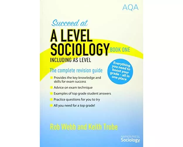 Succeed at A Level Sociology Book One Including AS Level