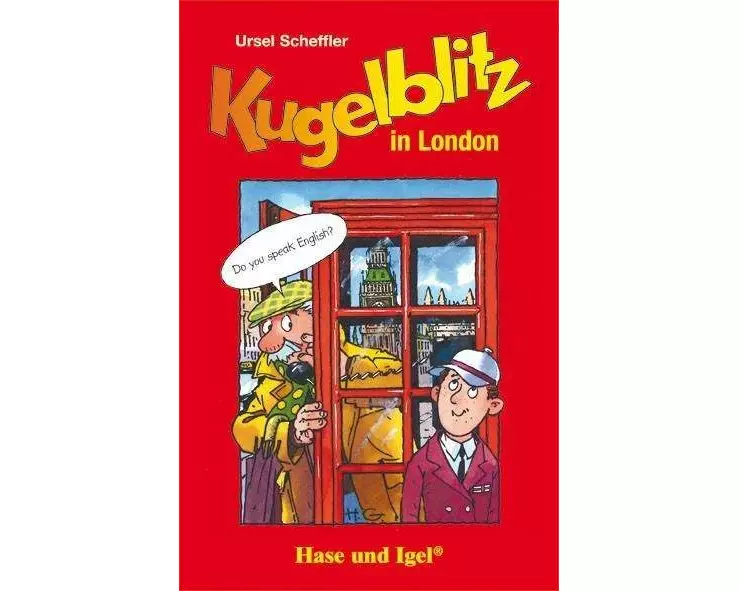 Kugelblitz in London. Schulausgabe