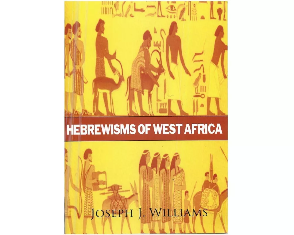 Hebrewisms of West Africa