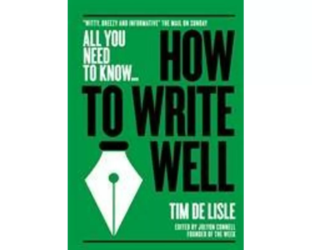 How to Write Well