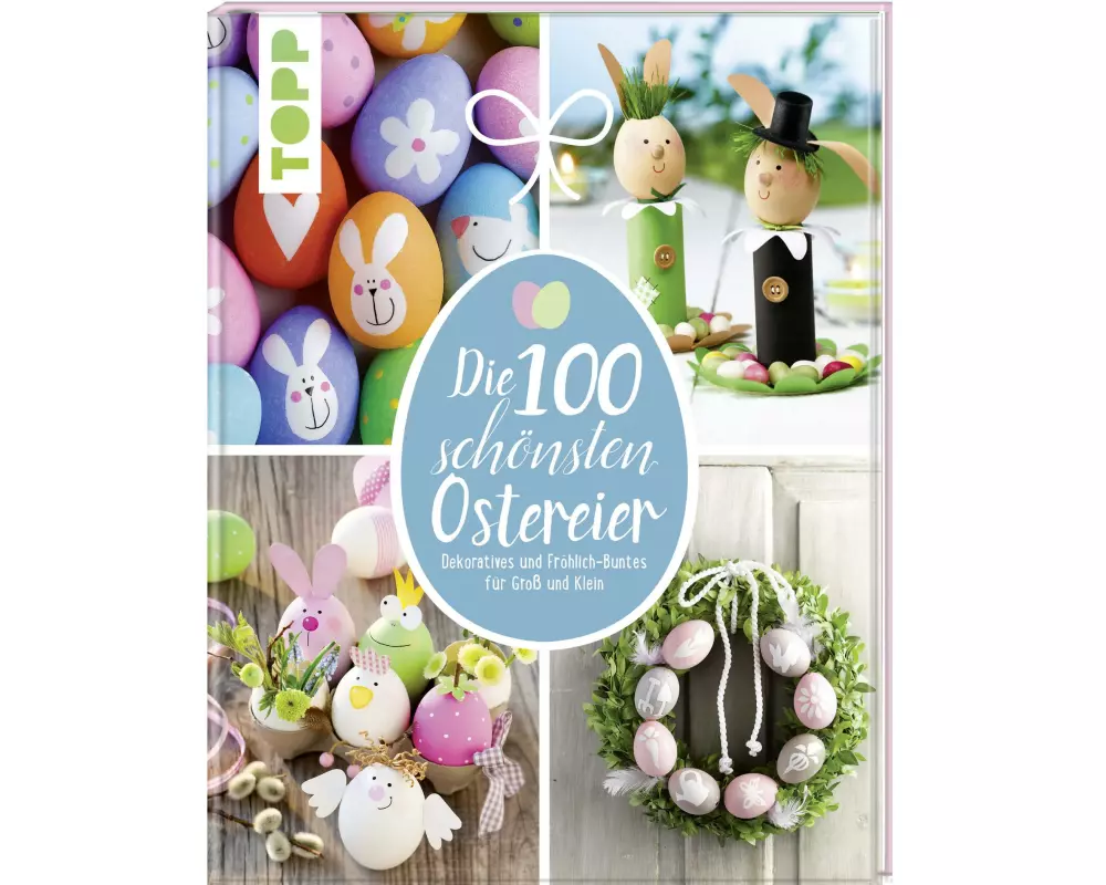 Frechverlag Ostereier Buch Die 100 schönsten Ostereier