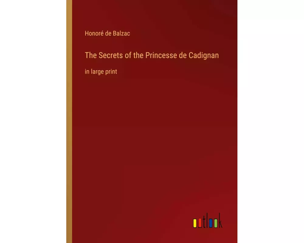 The Secrets of the Princesse de Cadignan