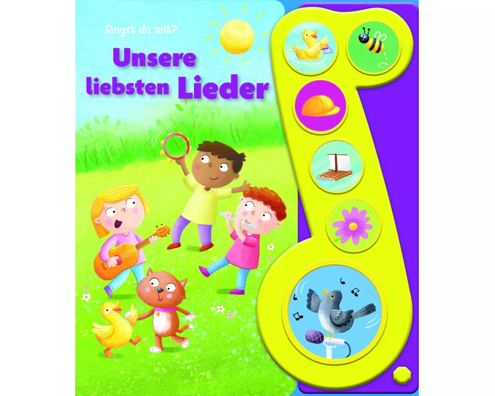 Unsere liebsten Lieder - Liederbuch mit Sound - Pappbilderbuch mit 6 Melodien