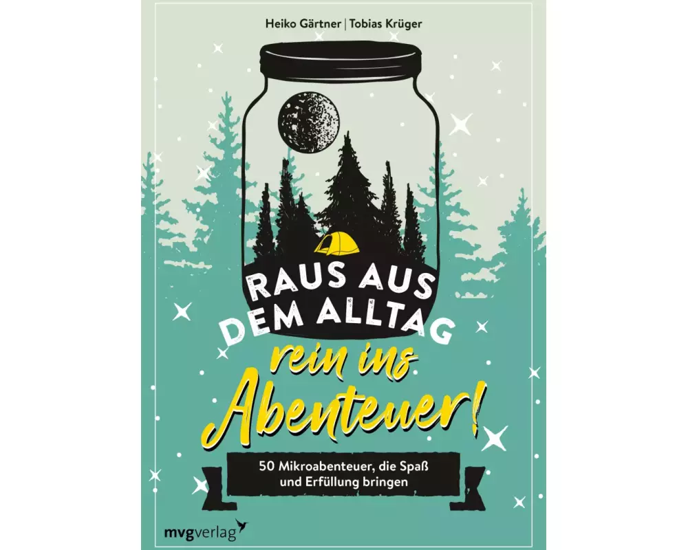 Raus aus dem Alltag, rein ins Abenteuer!