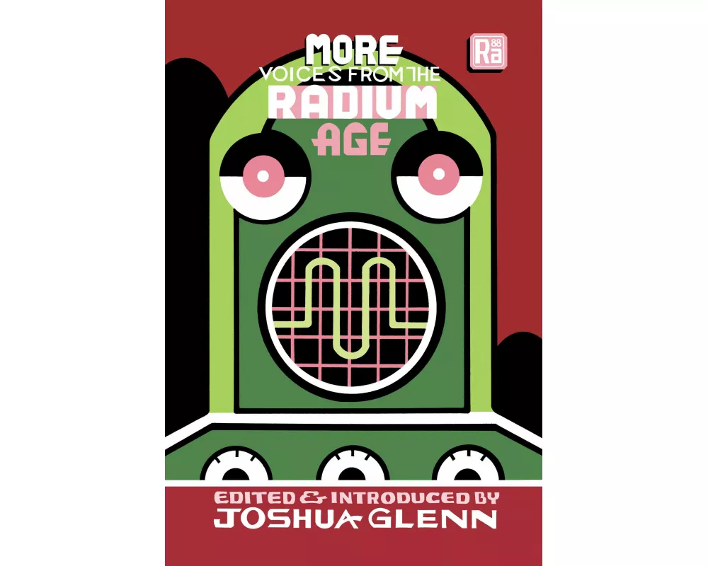 More Voices from the Radium Age