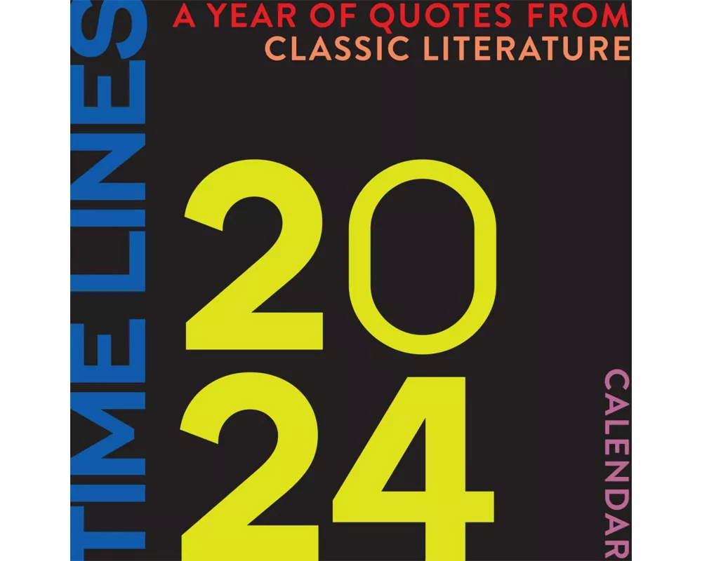 Time Lines: A Year of Quotes from Classic Literature-2024 Wall Calendar
