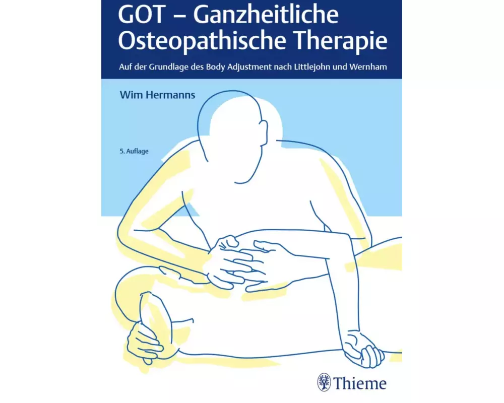 GOT - Ganzheitliche Osteopathische Therapie