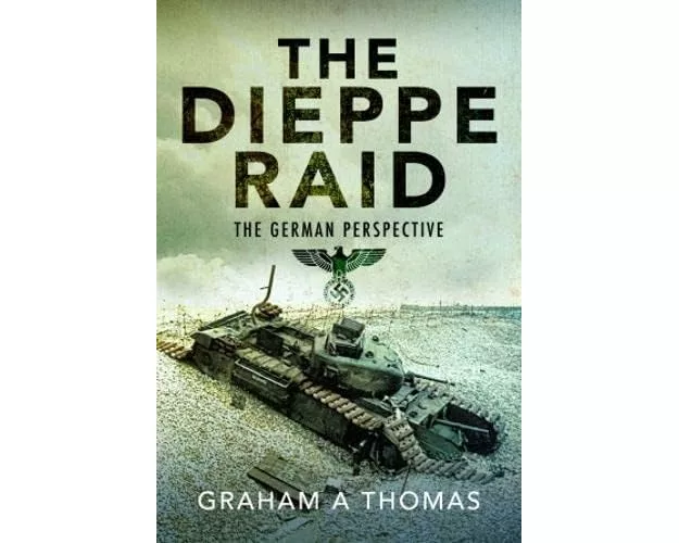 The Dieppe Raid