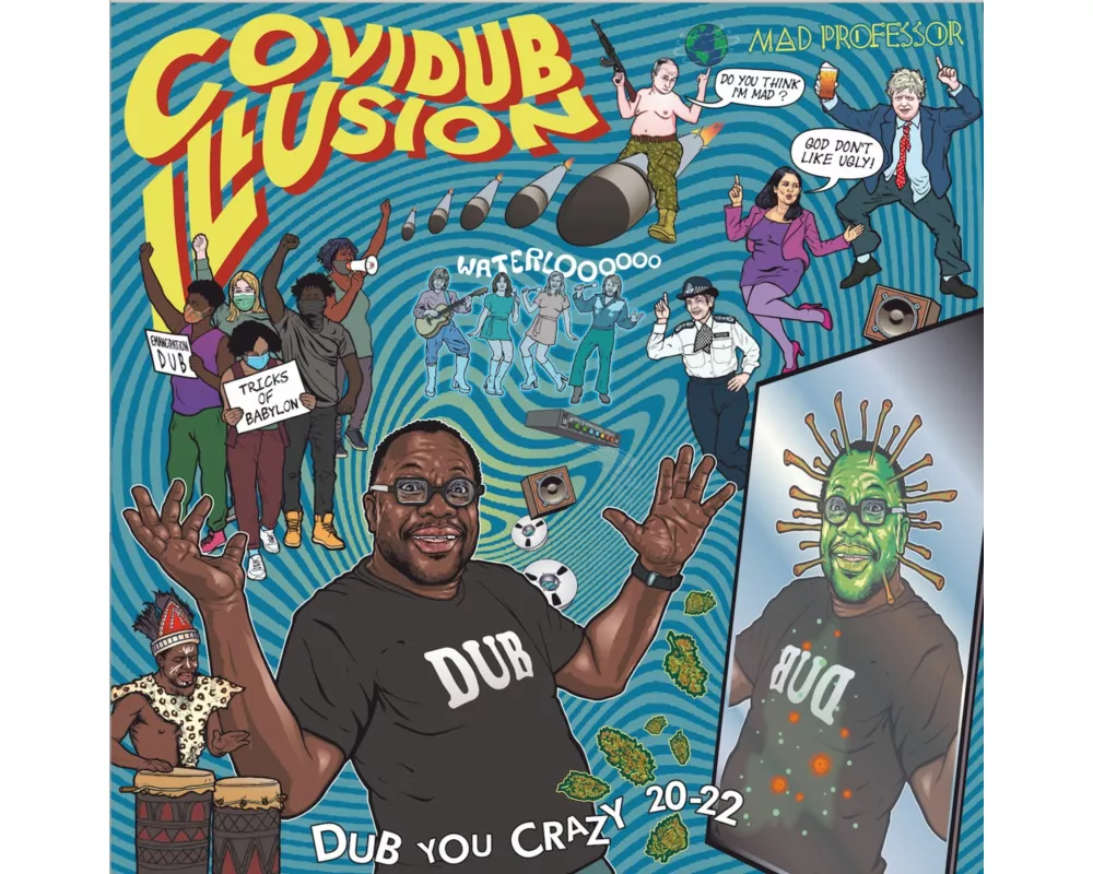 CoviDub Illusion - Dub You Crazy 20-22