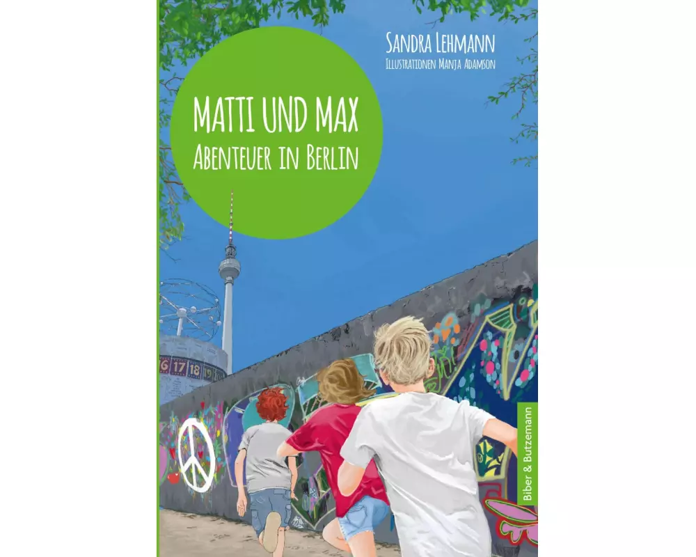 Matti und Max: Abenteuer in Berlin