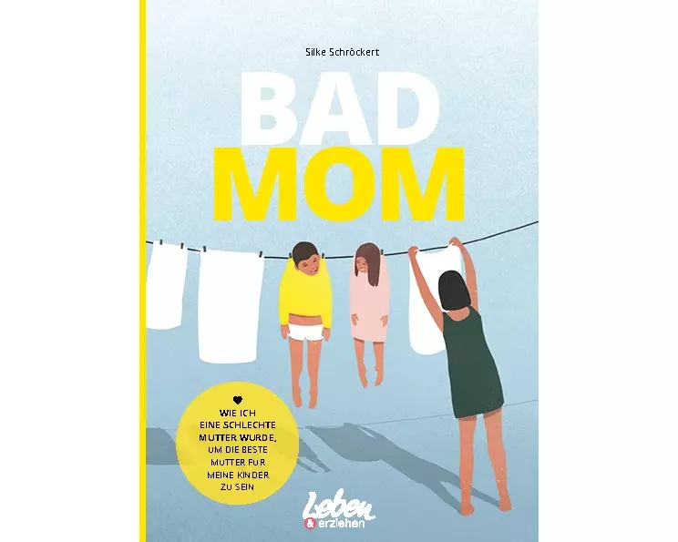 Bad Mom