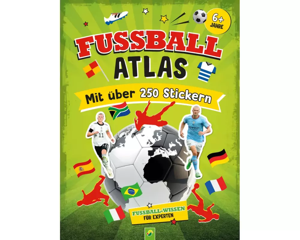 Fußball-Atlas. Mit über 250 Stickern