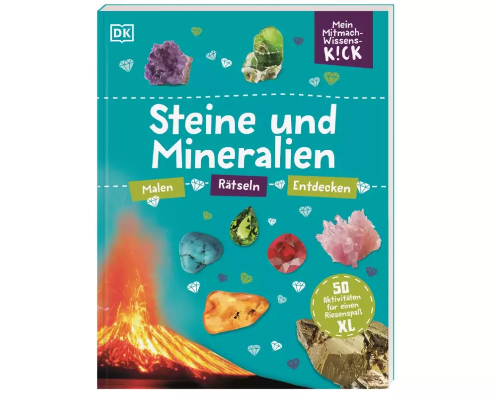 Mein Mitmach-Wissens-Kick. Steine und Mineralien