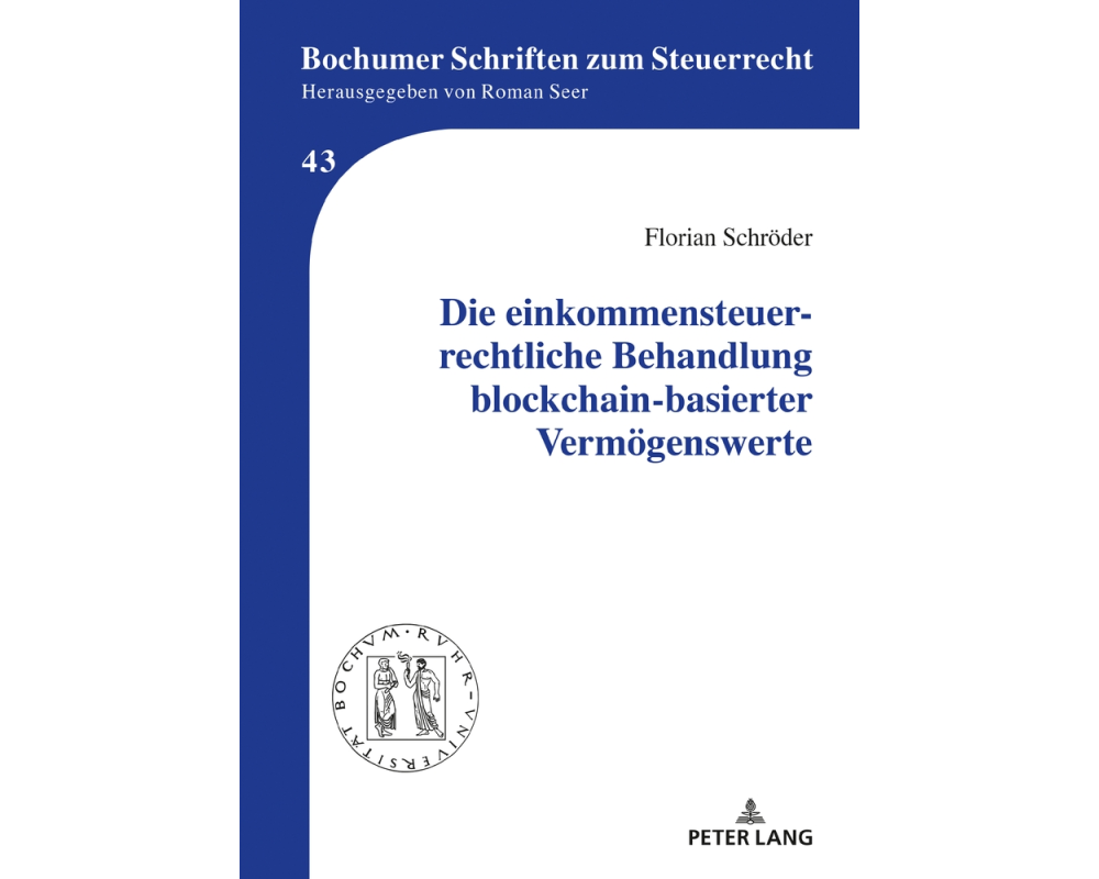 Die einkommensteuerrechtliche Behandlung blockchain-basierter Vermögenswerte