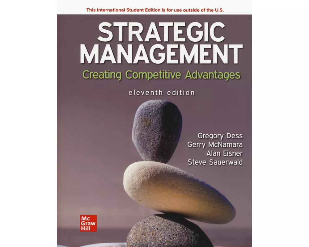 Strategic Management: Creating Competitive Advantages ISE