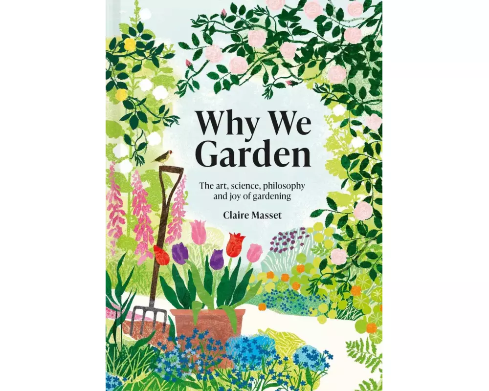 Why We Garden