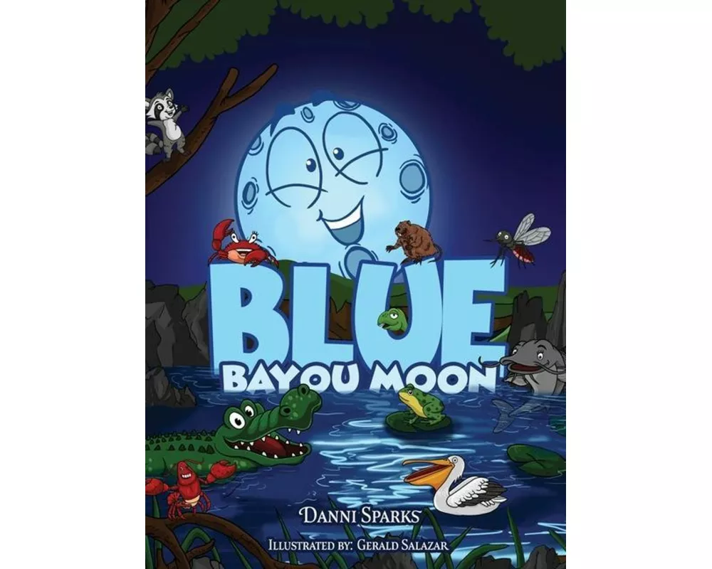 Blue Bayou Moon