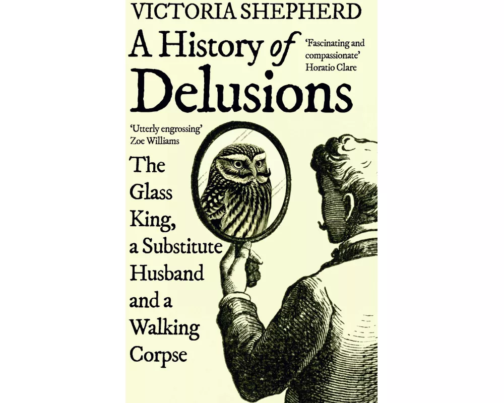 A History of Delusions