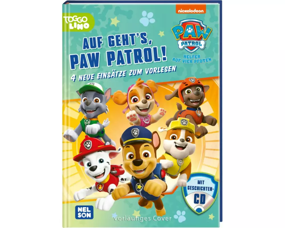 PAW Patrol Geschichtenbuch: Auf geht's, PAW Patrol!