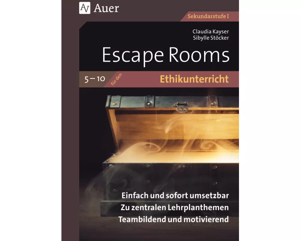 Escape Rooms für den Ethikunterricht 5-10