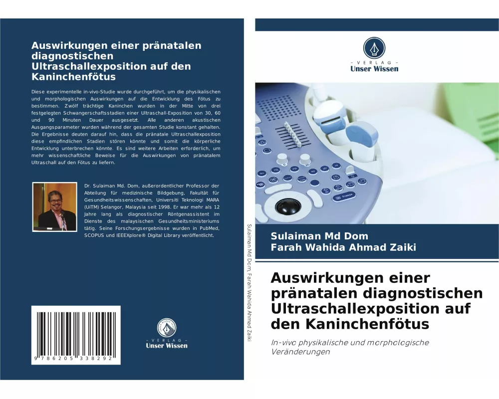 Auswirkungen einer pränatalen diagnostischen Ultraschallexposition auf den Kaninchenfötus