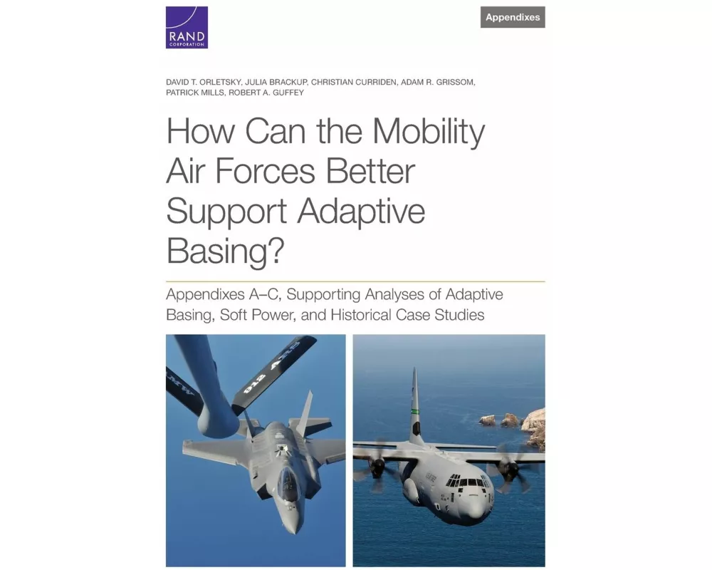 How Can the Mobility Air Forces Better Support Adaptive Basing?