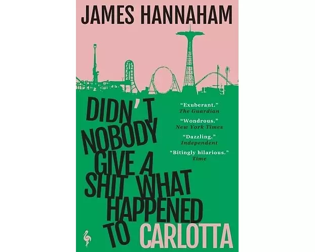 Didn't Nobody Give a Shit What Happened to Carlotta