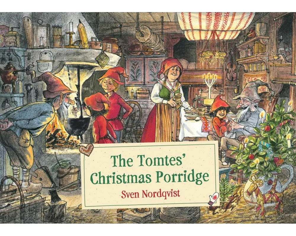 The Tomtes' Christmas Porridge