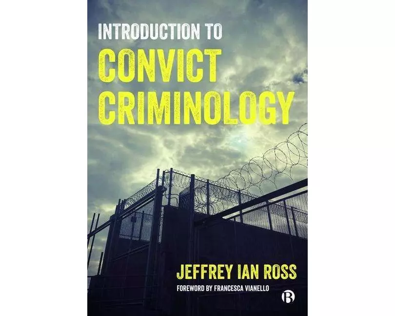 Introduction to Convict Criminology