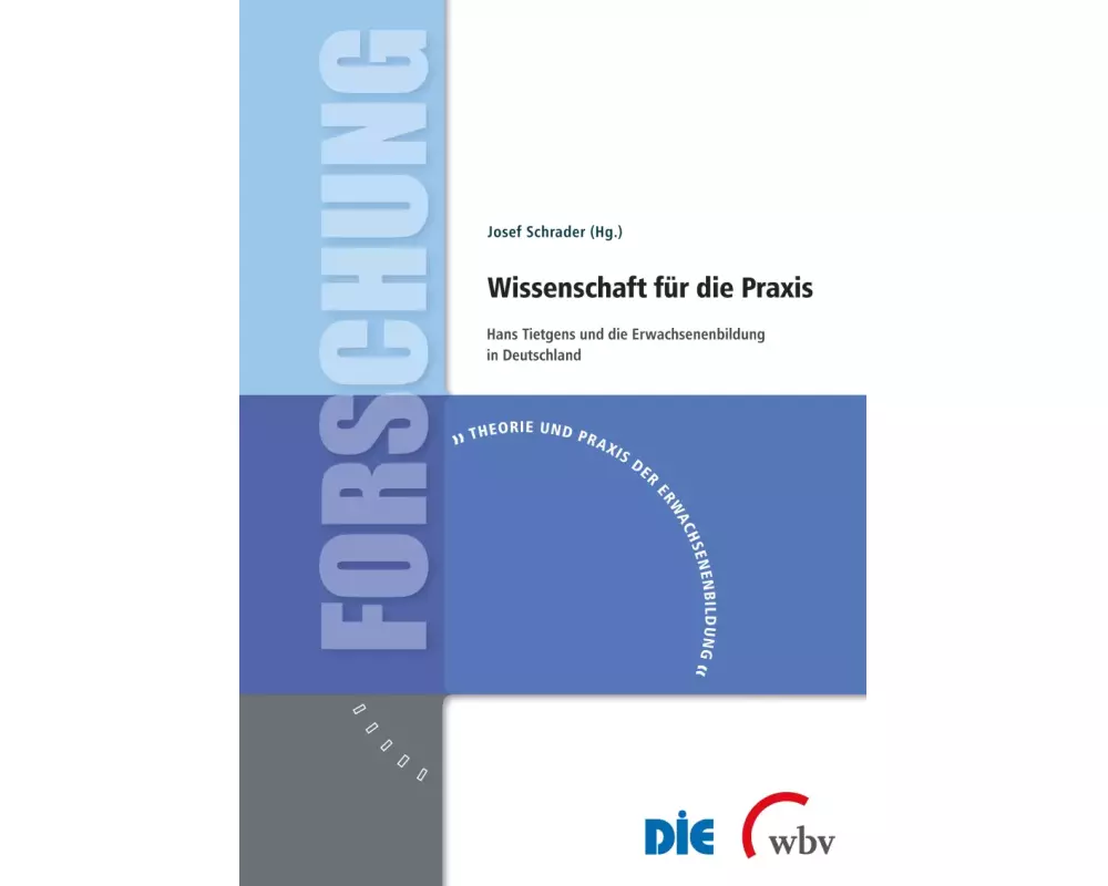Wissenschaft für die Praxis