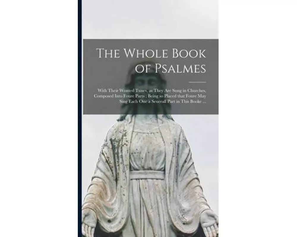 The Whole Book of Psalmes