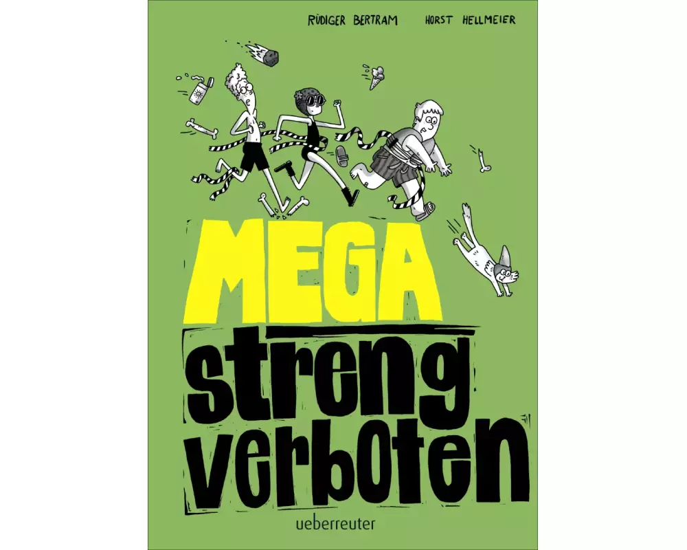 Mega streng verboten