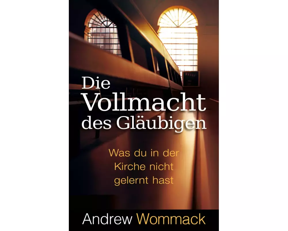 Die Vollmacht des Gläubigen