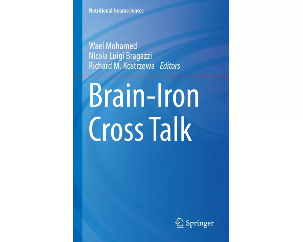 Brain-Iron Cross Talk