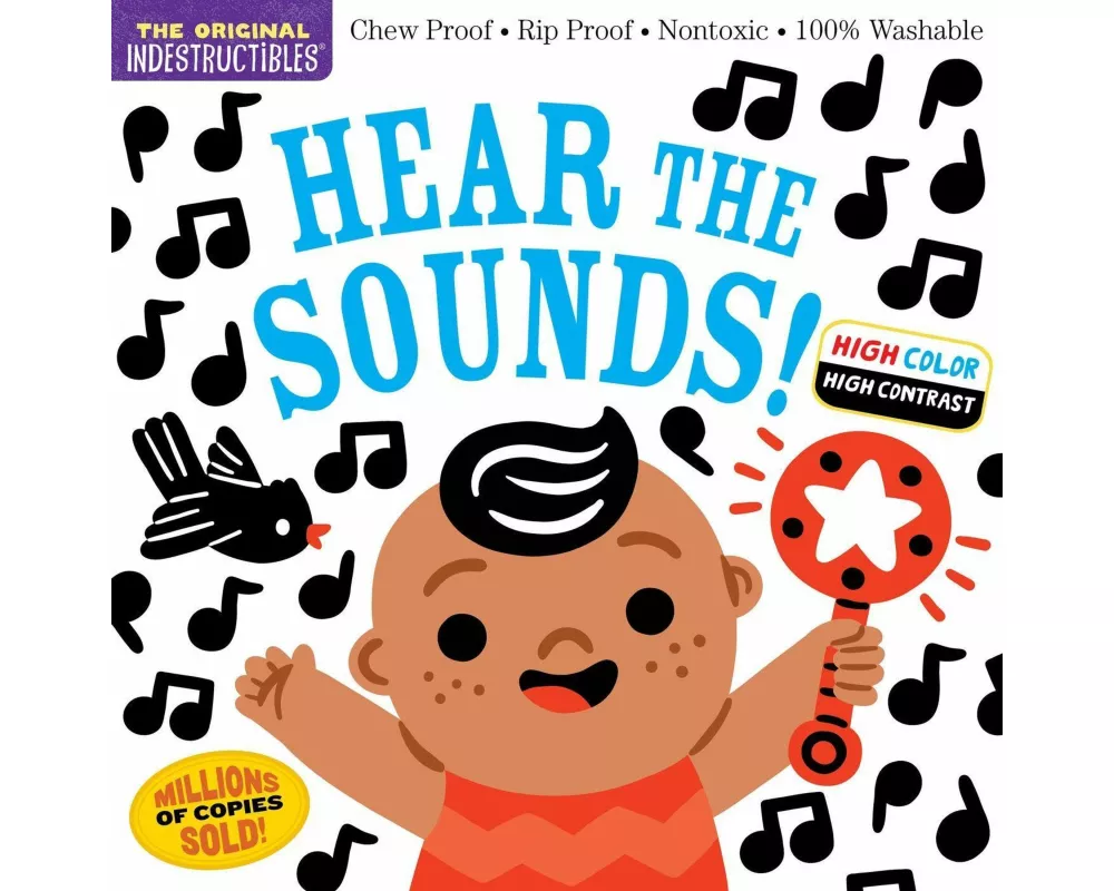 Indestructibles: Hear the Sounds (High Color High Contrast)