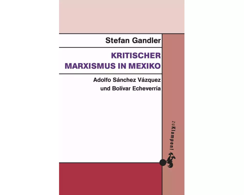 Kritischer Marxismus in Mexiko