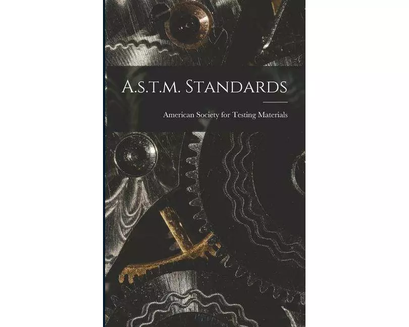 A.s.t.m. Standards