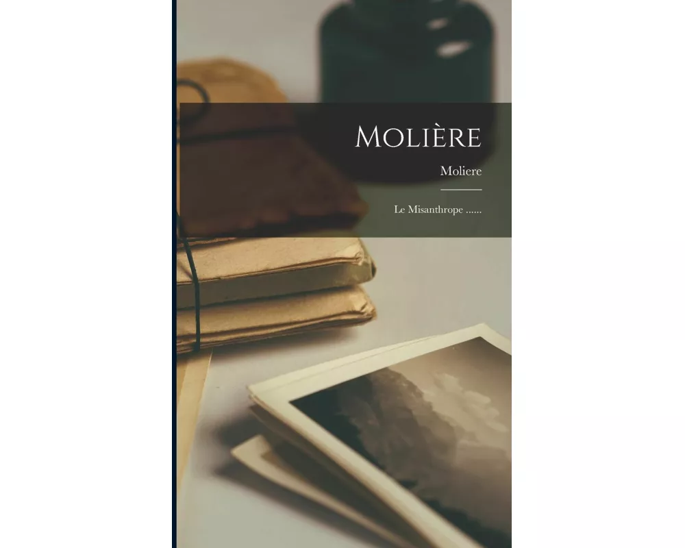 Molière: Le Misanthrope