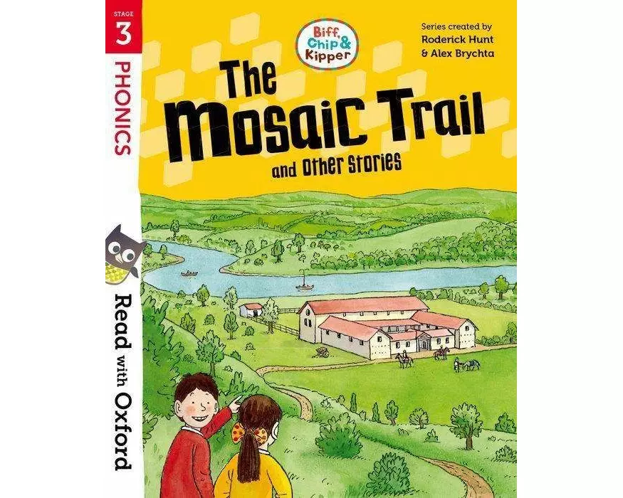 Read with Oxford: Stage 3: Biff, Chip and Kipper: The Mosaic Trail and Other Stories