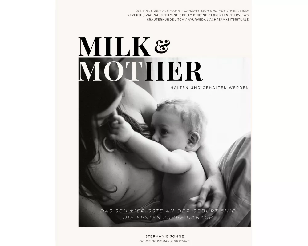 Milk & Mother