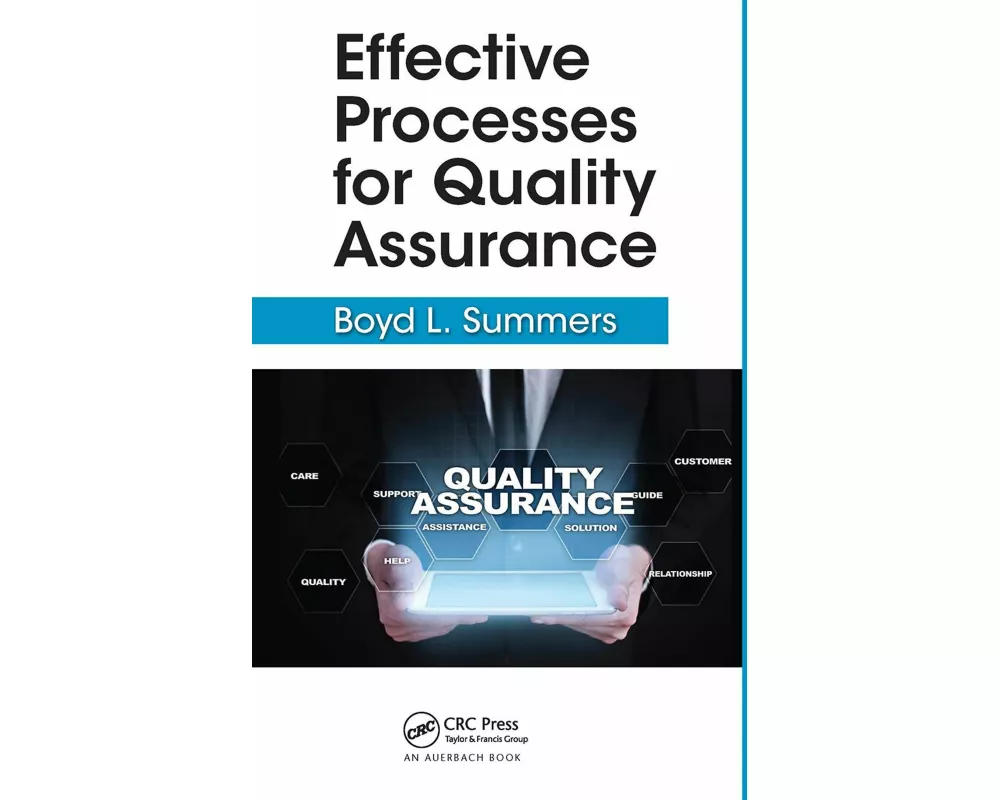 Effective Processes for Quality Assurance