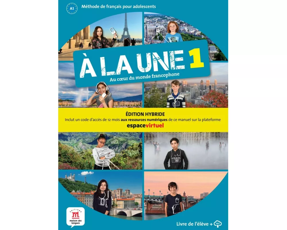 À la une 1 - Édition hybride. Schulbuch + mp3-Download