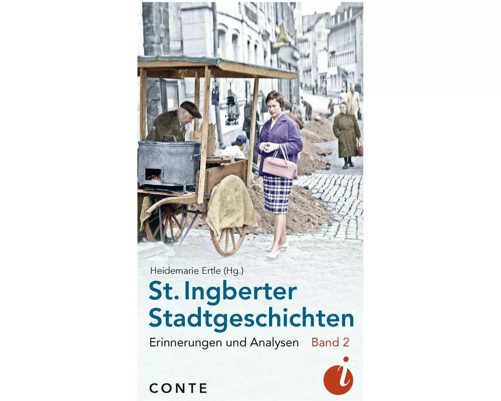 St. Ingberter Stadtgeschichten Band 2