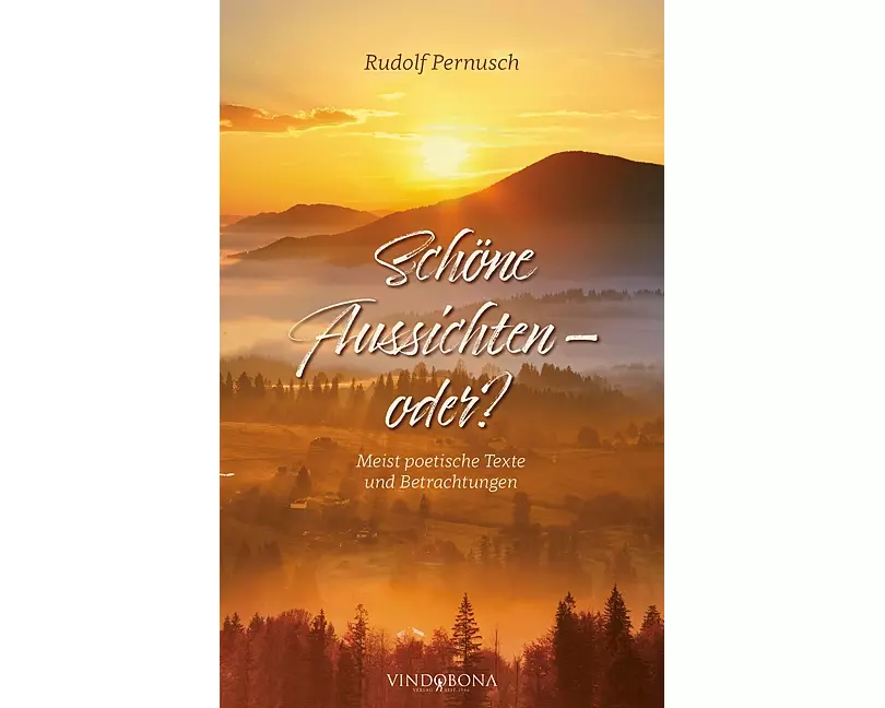 Schöne Aussichten - oder?