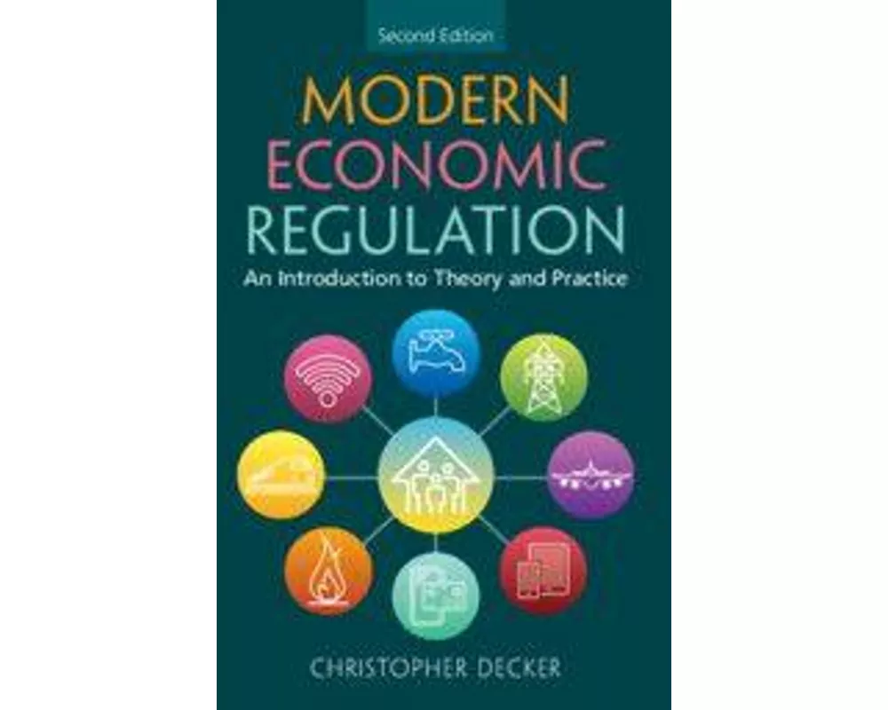 Modern Economic Regulation