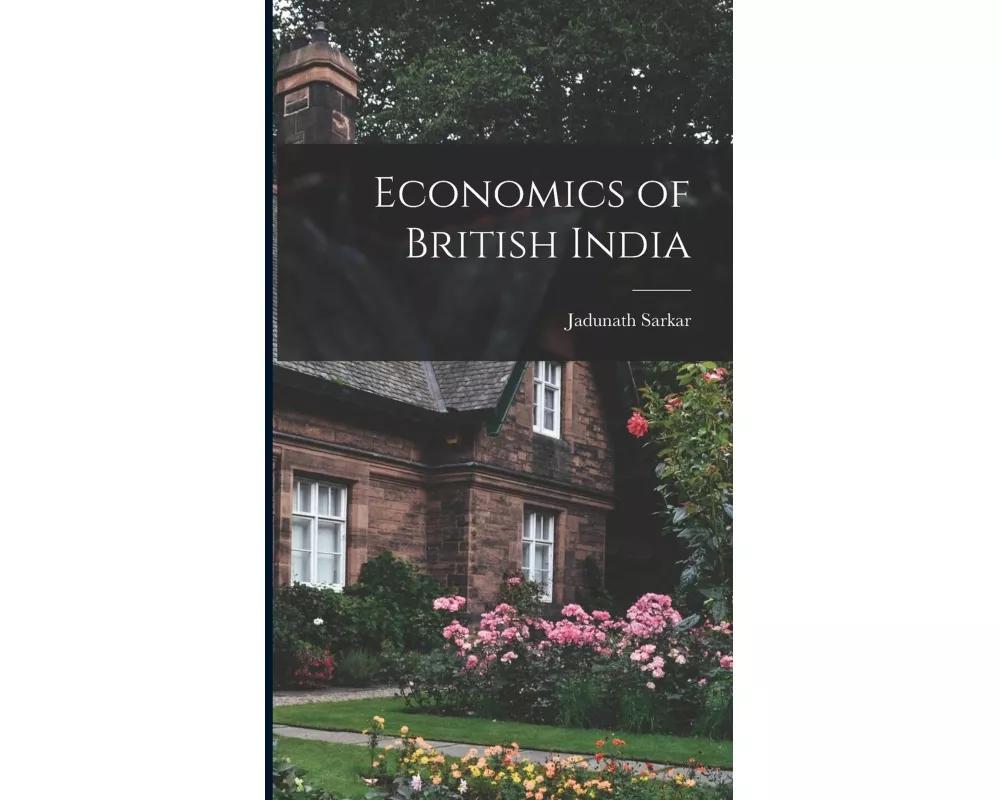 Economics of British India