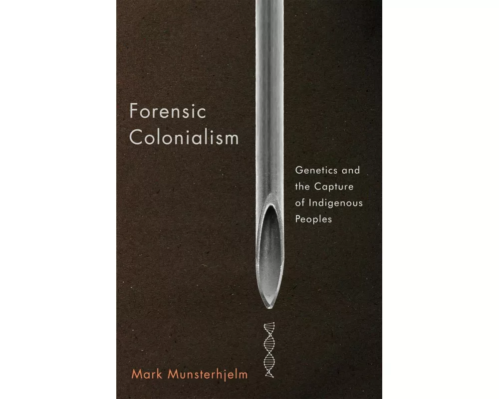 Forensic Colonialism