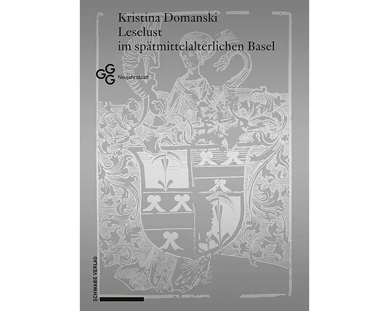 Leselust im spätmittelalterlichen Basel